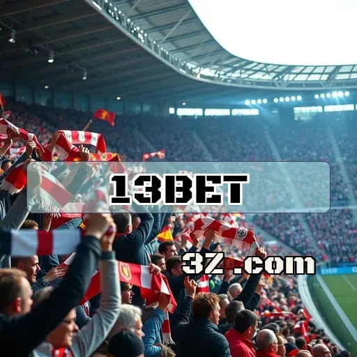 13 bet Apostas Ao Vivo